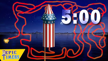 5 Minute Fire Works Rocket Music Timer - Happy 4th of July!