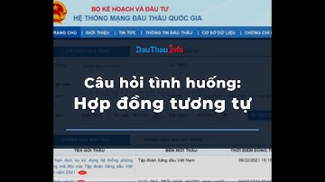 [Meeting] Câu hỏi tình huống đấu thầu - Hợp đồng tương tự