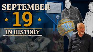 What Happened on September 19? 7 Events in History