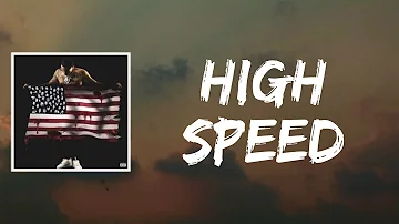 High Speed (Lyrics) by G Herbo