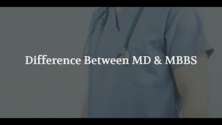 Difference Between Mbbs And MD