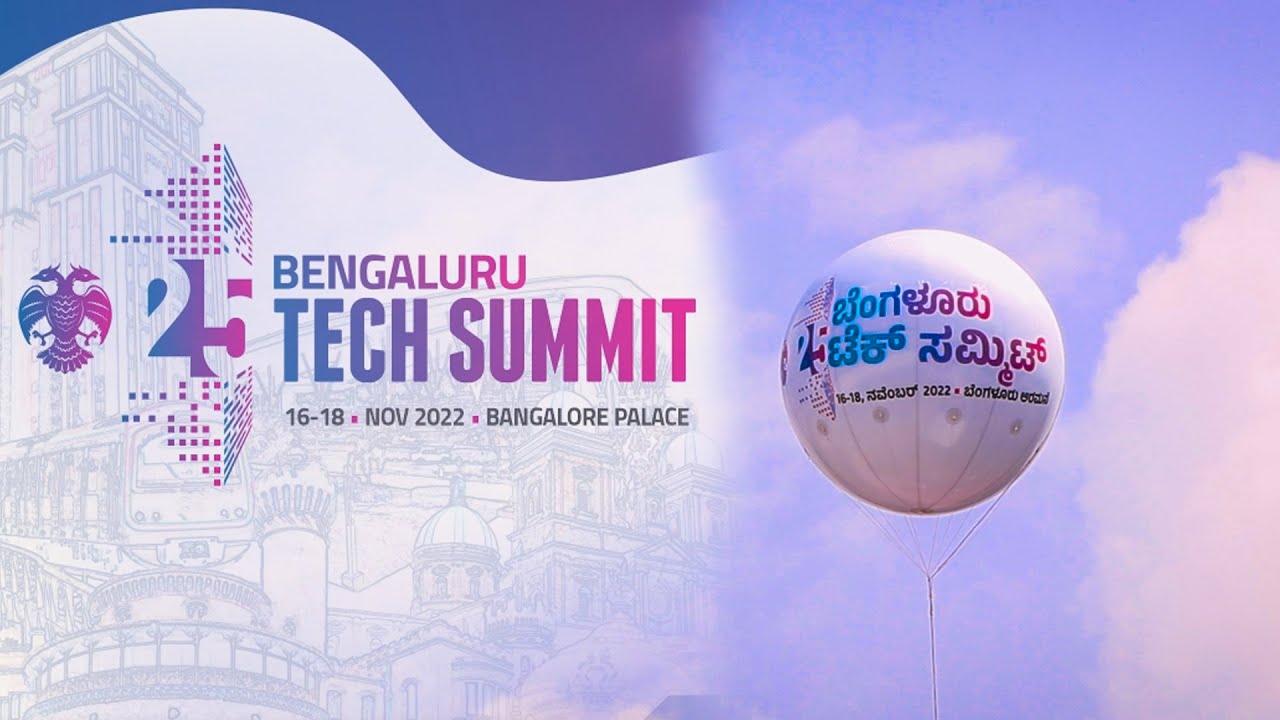Bengaluru Tech Summit 2022 | Asia's largest tech exhibition