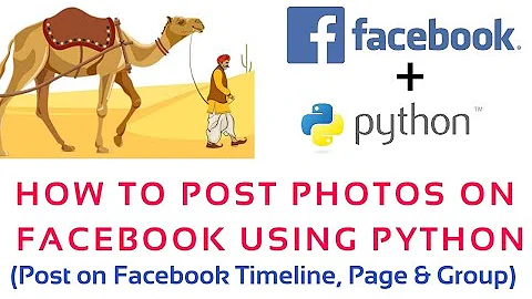 How to post photo on Facebook using python, Post image on facebook using python, Facebook graph api