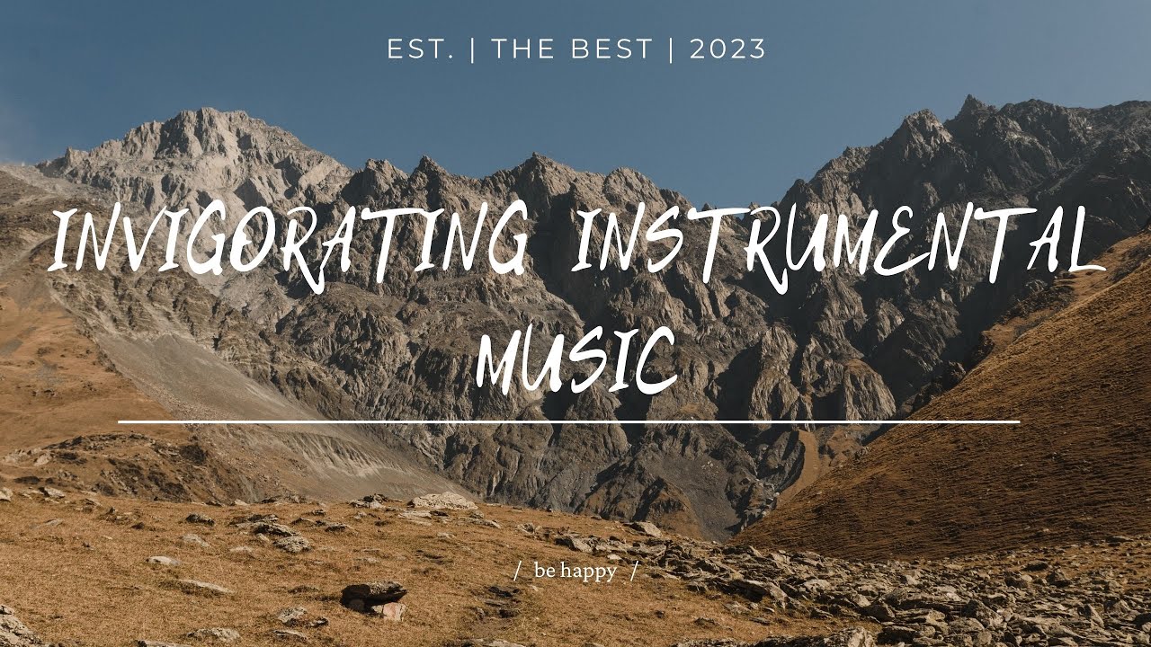 Invigorating instrumental music to charge vivacity and positive for the whole day