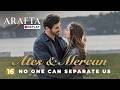 ARAFTA REPLAY | Birine zorla aşk hissettirilebilir mi? | #mertes @araftadizisi​