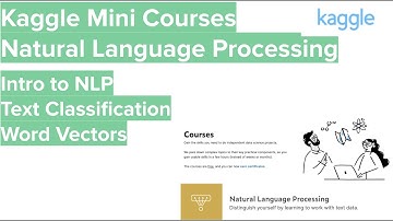 Kaggle Mini Courses - Natural Language Processing