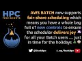 Fair share scheduling to maximize user happiness in AWS Batch