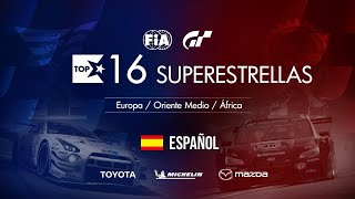 Gran Turismo Sport Top 16 Superestrellas - Ronda 10 - EMEA [Español]