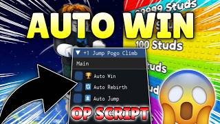 *NEW* +1 Jump Pogo Climb Script ( AUTO WIN, AUTO JUMP, AUTO REBIRTH ) NO KEY!
