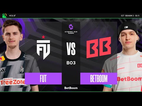 CCT3 Series 5 EU | FUT x BetBoom Team | Semi FInal | CS2