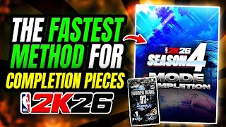 Fastest Modes to Complete for a MODE COMPLETION PIECE in NBA 2k26 MYTEAM Season 4!