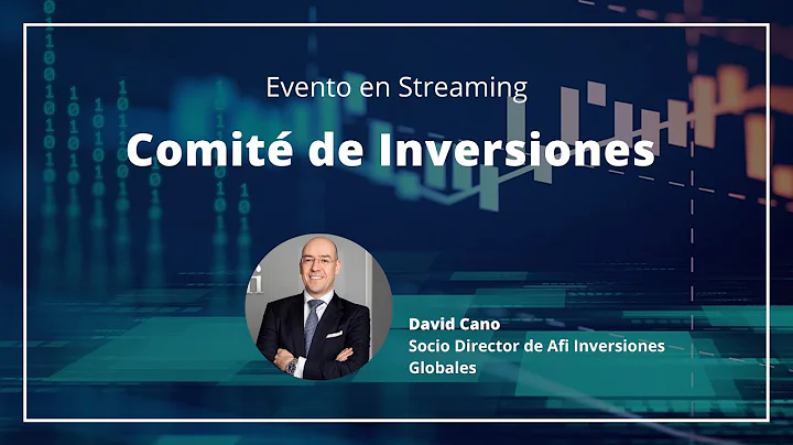 Comit de Inversiones 2022, con David Cano