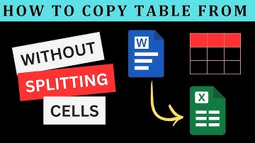 How to Copy a Table from Word to Excel Without Splitting Cells | Quick & Easy Guide