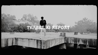 Thasse Ki Report - Vaid Prod By Music Video