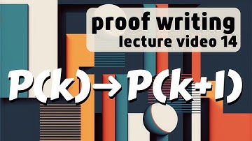 Mathematical Induction -- Proof Writing 14