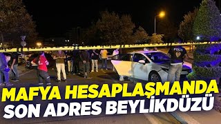 Mafya Hesaplaşmanda Son Adres Beylikdüzü I Krt Haber