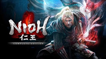 [PC]Nioh Complete Edition Part 1 "The Man with the Guardian Spirit"