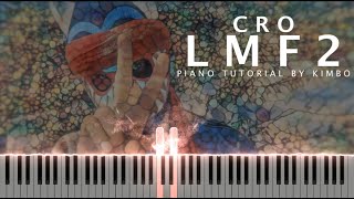 Cro - LMF2 (Piano Tutorial + Noten)