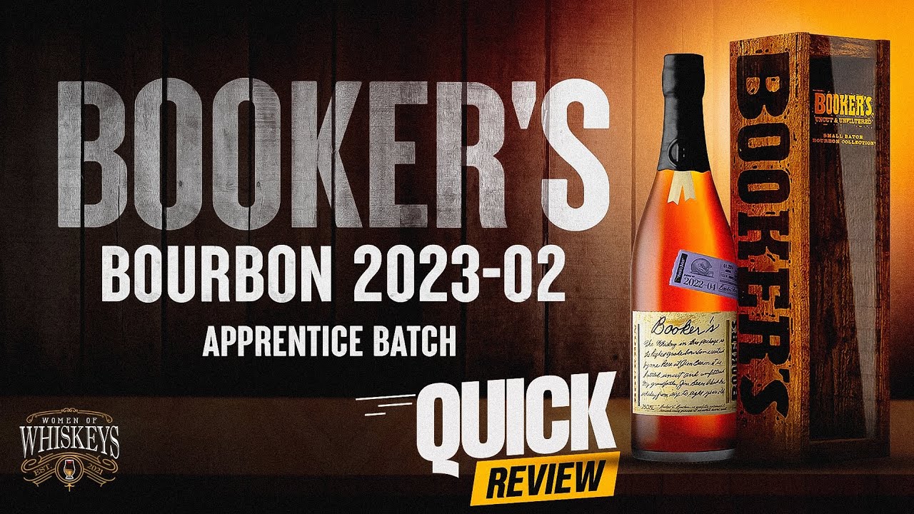 Bookers 202302 Apprentice Batch Bourbon Quick Review YouTube
