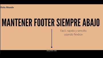 Cómo mantener el footer siempre abajo |HTML CSS|