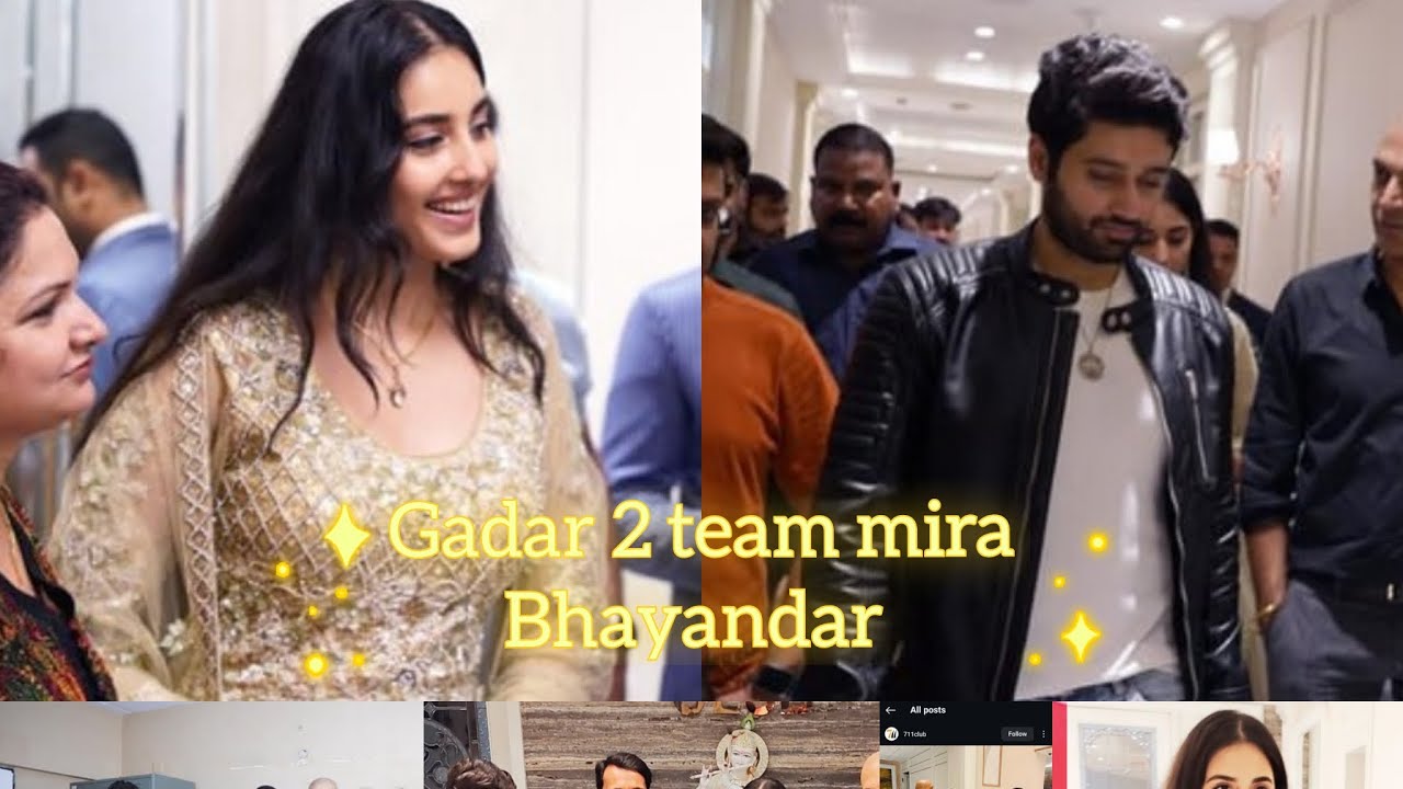 gadar 2 team mira Bhayandar video full | watch now | utkarsh sharma Simrat kaur Manish wadhwa