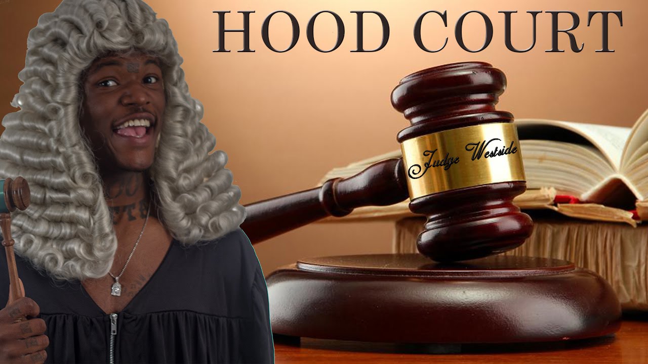 Hood Court DcYoungFly as Judge Westside Ft. Navv2Rude & Moneybag