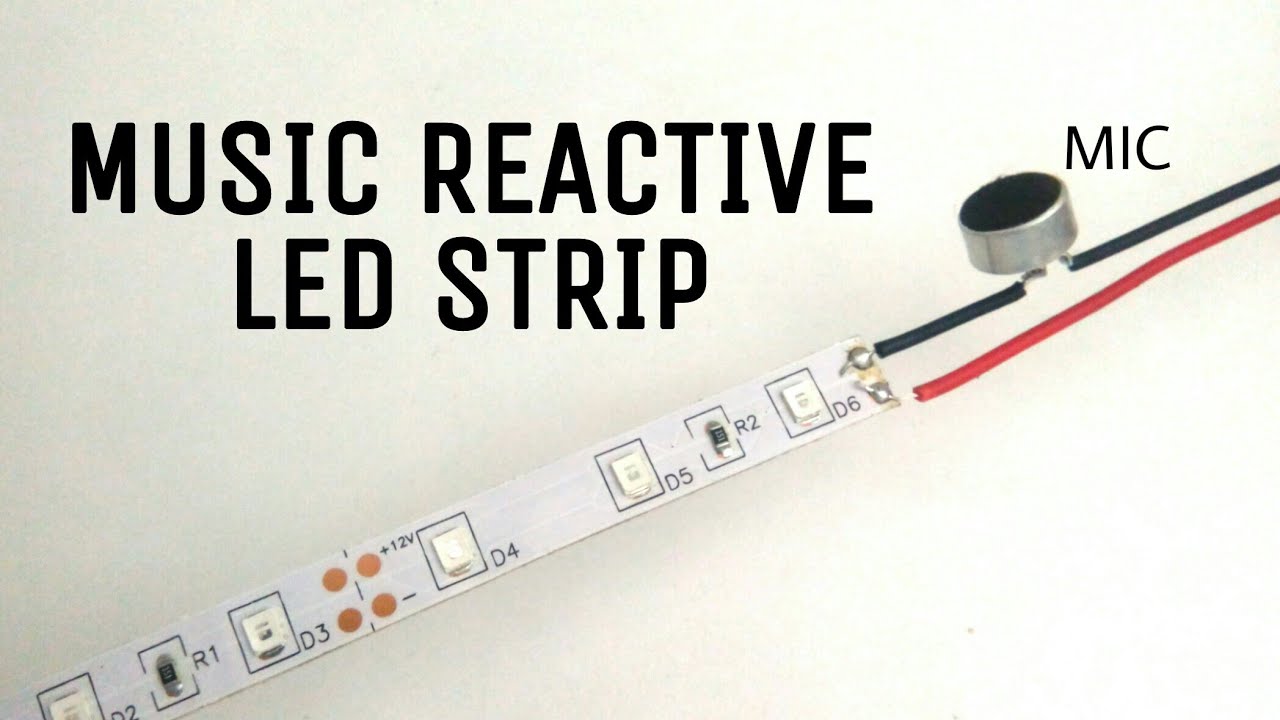 Music Reactive Led Strip  How to make music reactive 12v led strip using  one MOSFET 