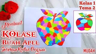 Cara Membuat Kolase Apel dari Sobekan kertas origami