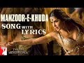 Lyrical: Manzoor-e-Khuda Song with Lyrics | Thugs Of Hindostan | Ajay-Atul | Amitabh Bhattacharya
