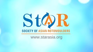 Society of Asian Rotomoulders (StAR) - 19th Annual Conference (28-30 Jan 2023) - Program Details