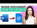 How to Upload a Word Doc to Google Docs [2026 Full Guide]
