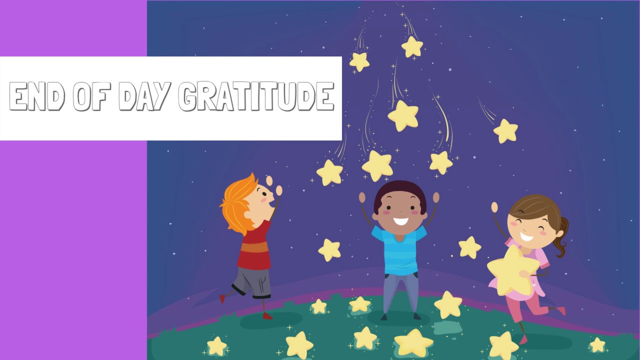 GRATITUDE MEDITATION for Kids | 3 Minute End of Day | Positive Affirmations for Kids |