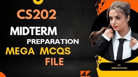 Cs202 midterm preparation most repeated mcqs