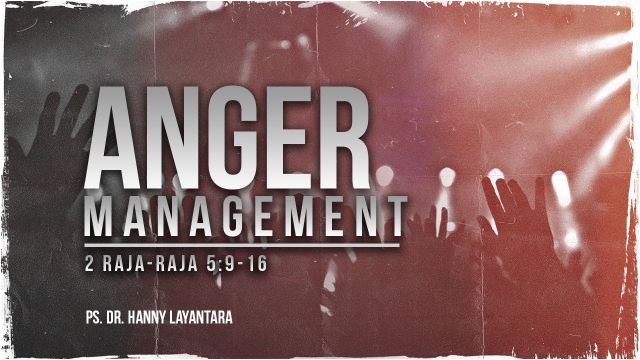sunday-service-sermon-anger-management-by-ps-dr-hanny-layantara