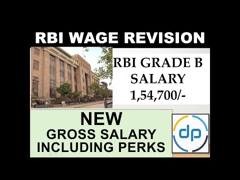 WAGE REVISION - RBI GRADE B 2022 LATEST SALARY, PERKS DETAILS