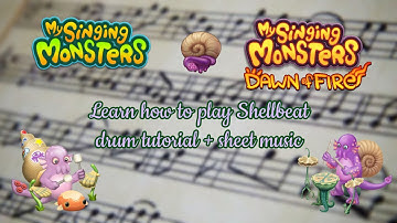 Learn how to play Shellbeat - My Singing Monsters/Dawn of Fire - drum tutorial - sheet music