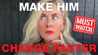 How To ACT While They TRANSFORM? Changing Your Specific Person The Right Way