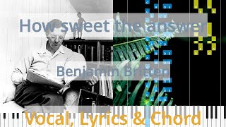 🎹How sweet the answer, Chord \u0026 Lyrics, Benjamin Britten, Synthesia Piano