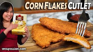 Cornflakes Make Everything Better | Crispy Chicken Cutlets Kids Will Love
