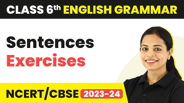 Sentences Exercises for Class 6 | English Grammar Class 6
