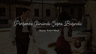 Perşembe Gününde Çeşme Başında (Dede Dede Can Dede)