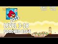 Angry Birds 2022 Poached Eggs Level 3 18 3 Star Walkthrough Angry Birds 2022 Poached Eggs Level 3 18 3 Star Walkthrough