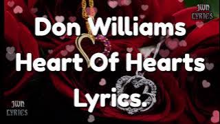 Don Williams - Heart of Hearts (lyrics).