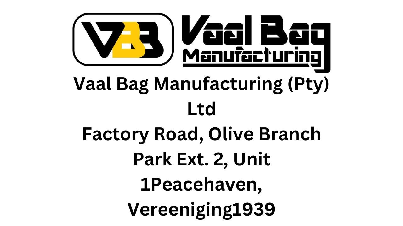 Vaal Bag Manufacturing Pty Ltd Factory Road, Olive Branch Park Ext 2
