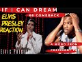 Elvis Presley -If I Can Dream ('68 Comeback Special ) -REACTION VIDEO