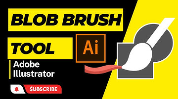 Blob Brush Tool in Illustrator, Difference between Paint Brush Tool and Blob Brush Tool