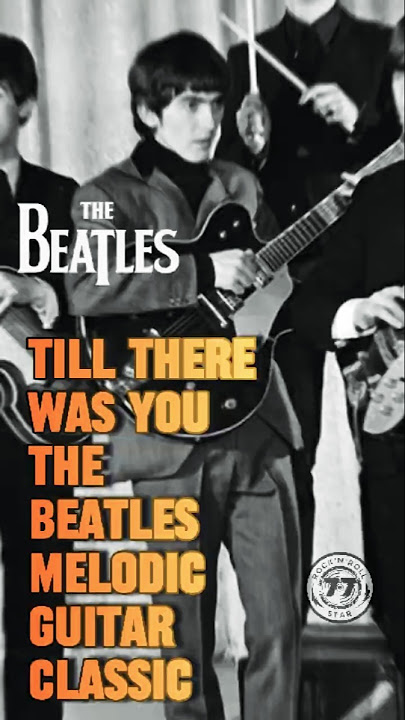 Till There Was You – The Beatles | Different Melodic Guitar Classic