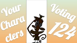 Your Characters Voting 124