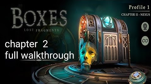 Boxes: Lost Fragments chapter  2 Gameplay Walkthrough FULL GAME (4K HD) - No Commentary @escapeking