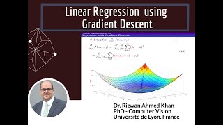 9. Linear Regression using Gradient Descent (Linear Regression Lec 3)